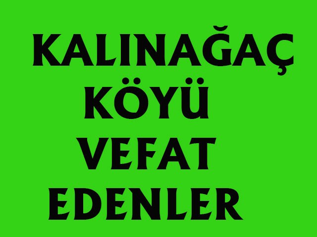 Köyümüzde Vefat Edenler