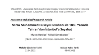 Mirza Muhammed Hüseyin Ferahani ile 1885 Yazında Tahran’dan İstanbul’a Seyahat
